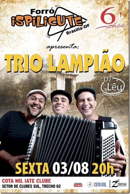 Forr� Ispilicute - Trio Lampi�o