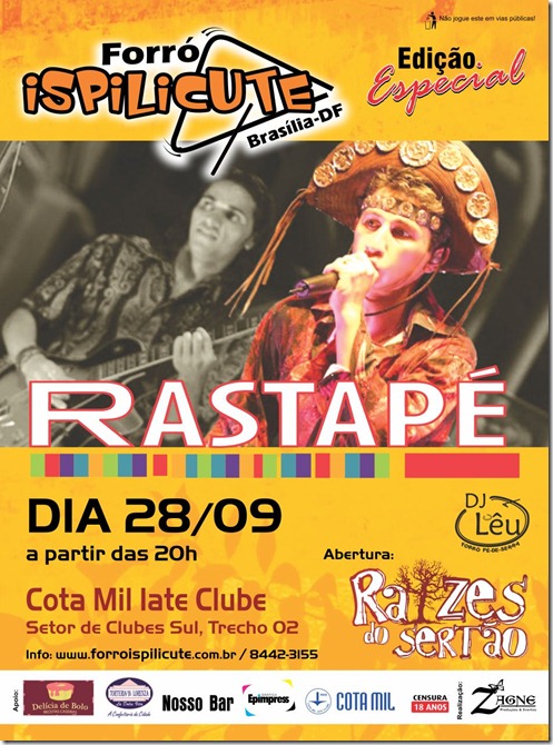 Forr� Ispilicute - O forr� do Rastap� desembarca em Bras�lia